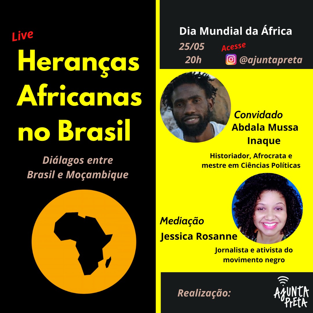 Dia da África: Em celebração, o Coletivo Ajunta Preta realizará live com moçabicano