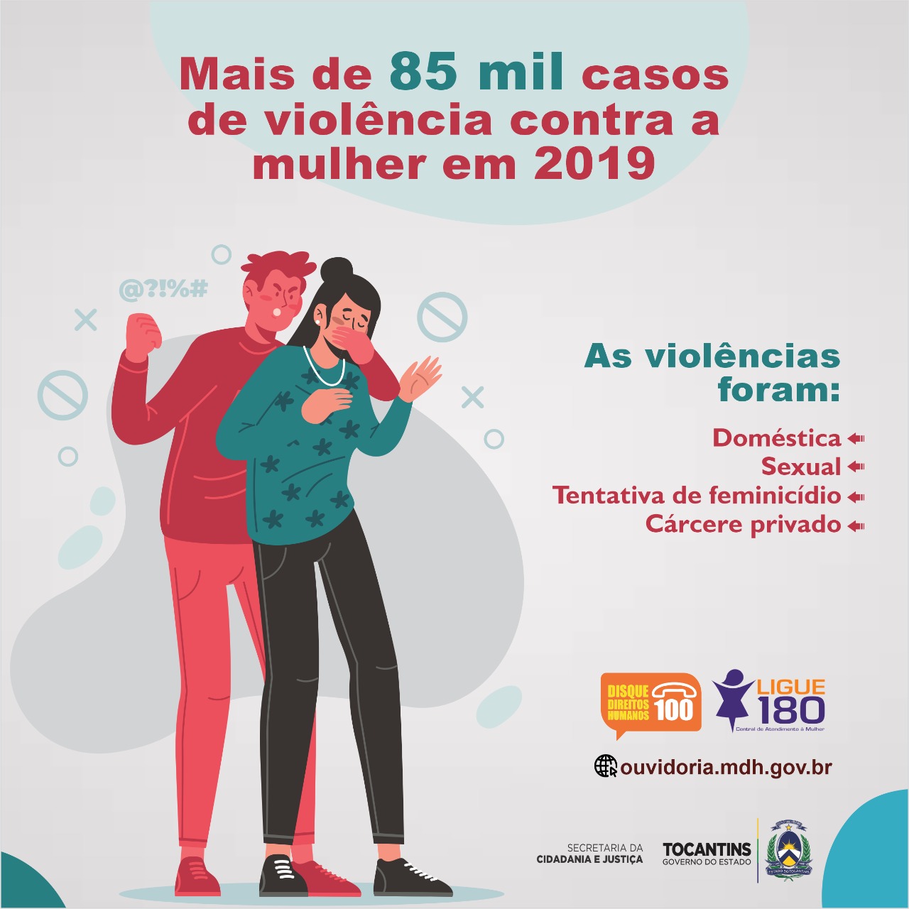 Foram registrados mais de 85 mil casos de violência contra a mulher em 2019 no Ligue 180