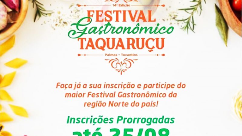 Inscrições para o 14º Festival Gastronômico de Taquaruçu terminam nesta terça, 25