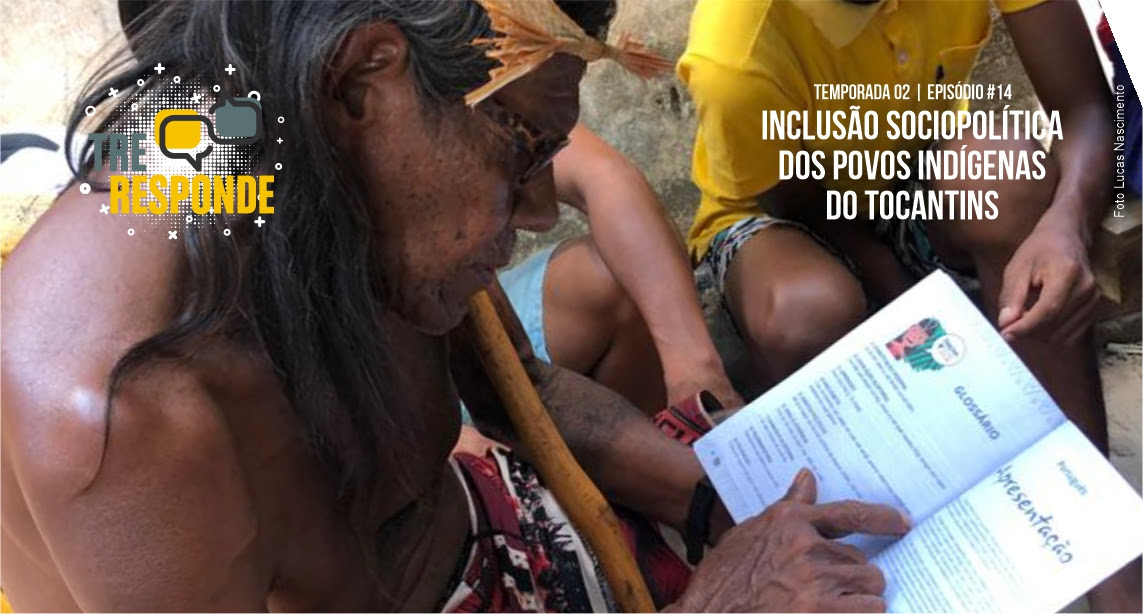 Inclusão sociopolítica dos povos indígenas no Tocantins foi a pauta foco em podcast do TRE desta semana