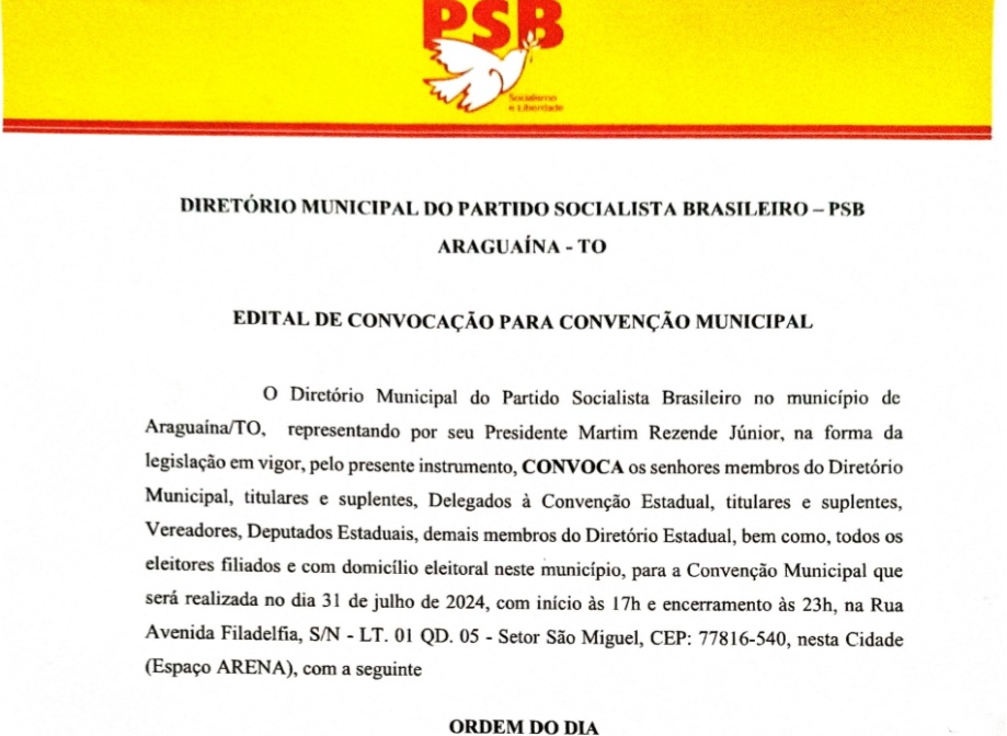 PSB de Araguaína publica edital de convocação para convenção municipal