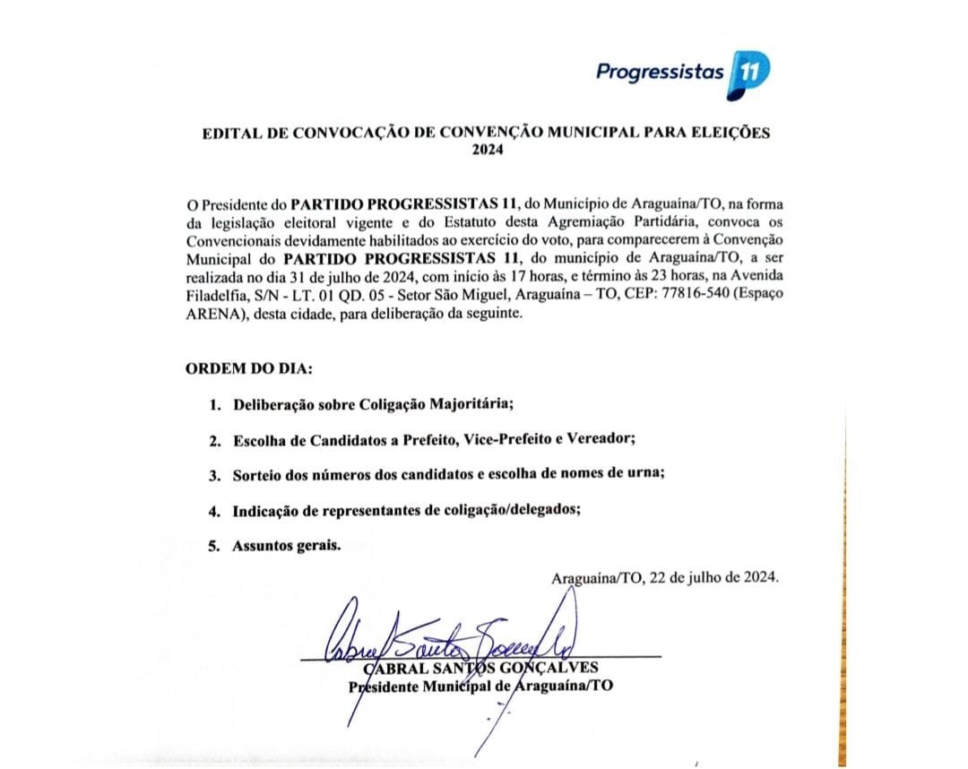 Partido Progressistas de Araguaína publica edital para convenção municipal do dia 31 de julho