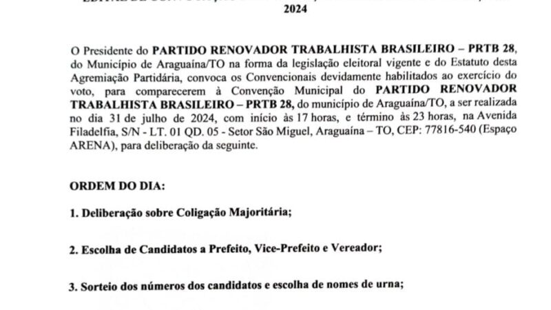 PRTB de Araguaína publica edital de convocação para convenção municipal