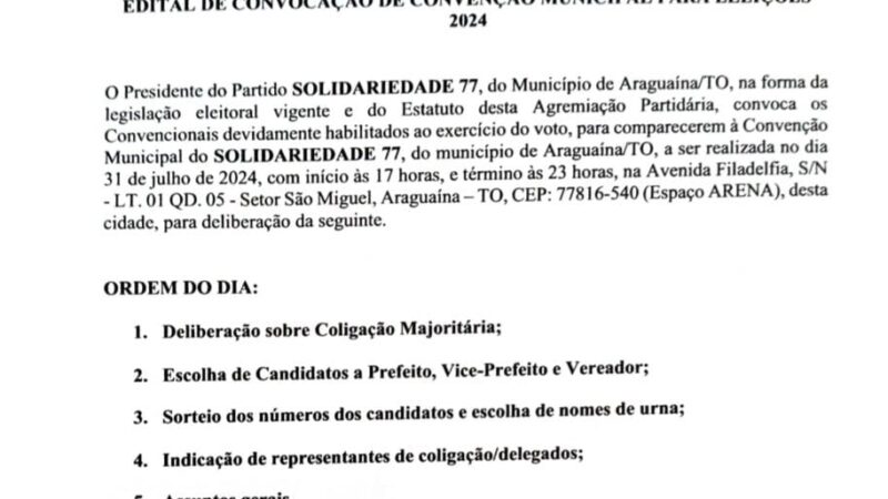 Solidariedade de Araguaína publica edital de convenção municipal