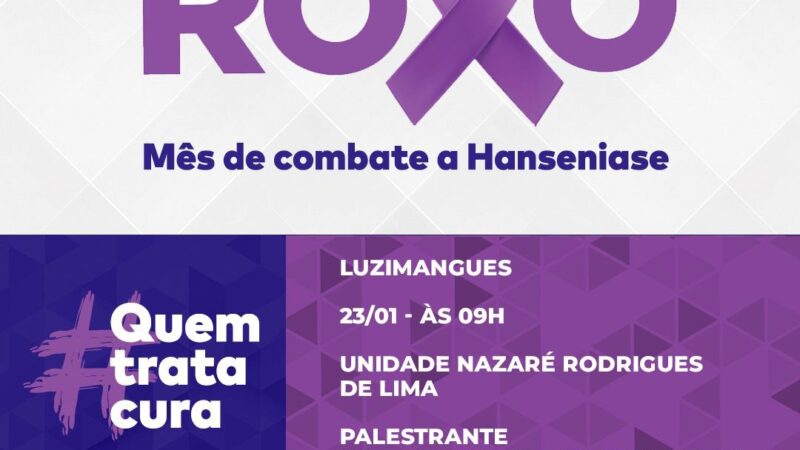 Luzimangues recebe ação especial contra Hanseníase nesta quinta